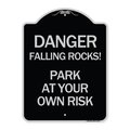 Signmission Danger Falling Rocks! Park Your Own Risk Heavy-Gauge Aluminum Sign, 24" H, BS-1824-24197 A-DES-BS-1824-24197